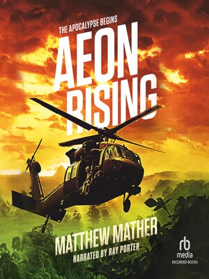 cover image of Aeon Rising: the Apocalypse Begins
